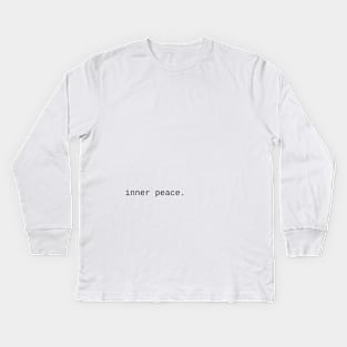 inner peace... Kids Long Sleeve T-Shirt